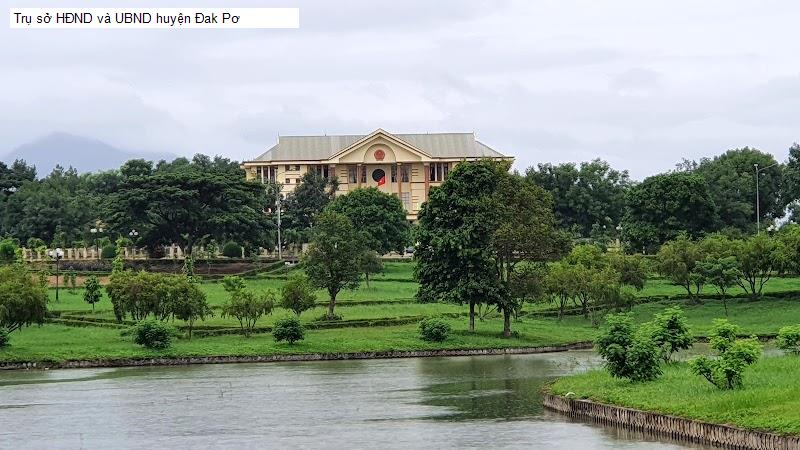 Trụ sở HĐND và UBND huyện Đak Pơ