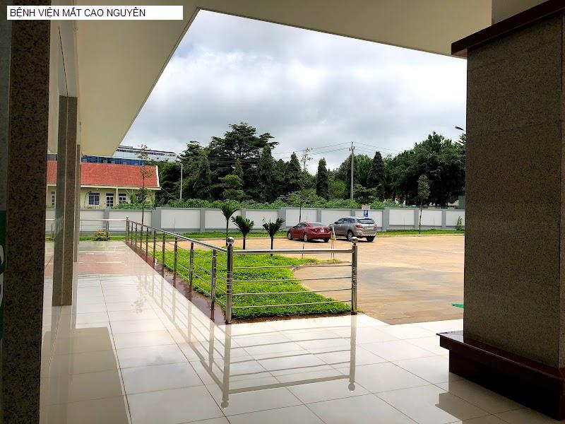 BỆNH VIỆN MẮT CAO NGUYÊN