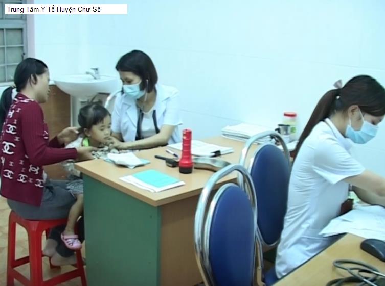 Trung Tâm Y Tế Huyện Chư Sê