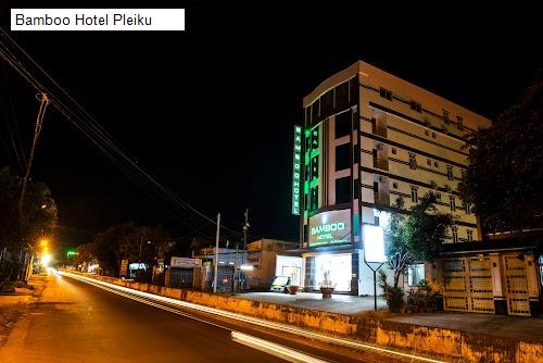 Bamboo Hotel Pleiku