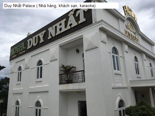 Duy Nhất Palace ( Nhà hàng, khách sạn, karaoke)